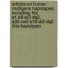 Articles On Human Multigene Haplotypes, Including: Hla A1-B8-Dr3-Dq2, A30-Cw5-B18-Dr3-Dq2 (Hla Haplotype) door Hephaestus Books