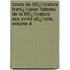 Cours De Littï¿½Rature Franï¿½Aise: Tableau De La Littï¿½Rature Aux Xviiie Siï¿½Cle, Volume 4