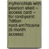 Myfrenchlab with Pearson Etext -- Access Card -- For Rond-Point: ?Dition Nord-Am?ricaine (6-Month Access)