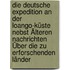Die Deutsche Expedition An Der Loango-Küste Nebst Älteren Nachrichten Über Die Zu Erforschenden Länder
