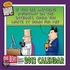 Dilbert 2013 Wall Calendar: If You See Anything Important on the Internet, Could You Write It Down for Me?