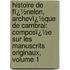 Histoire De Fï¿½Nelon, Archevï¿½Que De Cambrai: Composï¿½E Sur Les Manuscrits Originaux, Volume 1