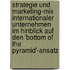 Strategie Und Marketing-Mix Internationaler Unternehmen Im Hinblick Auf Den 'Bottom Of The Pyramid'-Ansatz
