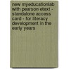 New MyEducationLab with Pearson Etext - Standalone Access Card - for Literacy Development in the Early Years door Lesley Morrow