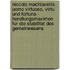 Niccolo Machiavellis Uomo Virtuoso, Virtu Und Fortuna - Handlungsmaximen Fur Die Stabilitat Des Gemeinwesens