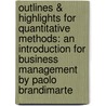 Outlines & Highlights for Quantitative Methods: An Introduction for Business Management by Paolo Brandimarte door Paolo Brandimarte