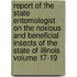 Report of the State Entomologist on the Noxious and Beneficial Insects of the State of Illinois Volume 17-19