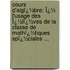 Cours D'Algï¿½Bre: Ï¿½ L'Usage Des Ï¿½Lï¿½Ves De La Classe De Mathï¿½Tiques Spï¿½Ciales ...