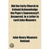 Did the Early Church in Ireland Acknowledge the Pope's Supremacy?; Answered, in a Letter to Lord John Manners