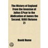 The History of England from the Invasion of Julius C Sar to the Abdication of James the Second, 1688 Volume 2