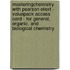 Masteringchemistry With Pearson Etext - Valuepack Access Card - For General, Organic, And Biological Chemistry