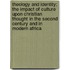 Theology And Identity: The Impact Of Culture Upon Christian Thought In The Second Century And In Modern Africa