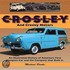 Crosley And Crosley Motors: An Illustrated History Of America's First Compact Car And The Company That Built It