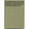 Die Regulierung Au Erb Rslicher Wertpapierhandelssysteme Im Deutschen, Europ Ischen Und Us-Amerikanischen Recht by Christoph Kumpan