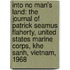 Into No Man's Land: The Journal of Patrick Seamus Flaherty, United States Marine Corps, Khe Sanh, Vietnam, 1968