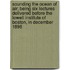 Sounding The Ocean Of Air; Being Six Lectures Delivered Before The Lowell Institute Of Boston, In December 1898