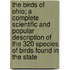 The Birds of Ohio; A Complete Scientific and Popular Description of the 320 Species of Birds Found in the State