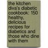 The Kitchen Diva's Diabetic Cookbook: 150 Healthy, Delicious Recipes for Diabetics and Those Who Dine with Them door Angela Shelf Medearis