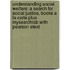 Understanding Social Welfare: A Search for Social Justice, Books a la Carte Plus Mysearchlab with Pearson Etext