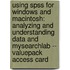 Using Spss For Windows And Macintosh: Analyzing And Understanding Data And Mysearchlab -- Valuepack Access Card