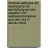 Medical Wellness Als Exemplarische Darstellung Bei Der Adaption Von Wellnesskonzepten Aus Den Usa In Deutschland