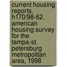 Current Housing Reports. H170/98-62. American Housing Survey for the Tampa-St. Petersburg Metropolitan Area, 1998 door United States Government