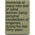 Memories of Many Men and of Some Women: Being Personal Recollections of Emperors ... During the Last Thirty Years