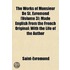 The Works of Monsieur de St. Evremond; Made English from the French Original with the Life of the Author Volume 3