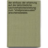 Der Einfluss Der Erfahrung Auf Die Tatrichterliche Sachverhaltsfeststellung: Zum "Strafprozessualen" Anscheinsbeweis door Erik Kraatz