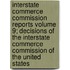 Interstate Commerce Commission Reports Volume 9; Decisions of the Interstate Commerce Commission of the United States