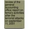 Review of the General Accounting Office Report on Fema's Activities After the Terrorist Attacks on September 11, 2001 door United States Congress Senate