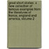 Great Short Stories: A New Collection Of Famous Examples From The Literatures Of France, England And America, Volume 2