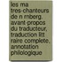 Les Ma Tres-Chanteurs de N Rnberg. Avant-Propos Du Traducteur, Traduction Litt Raire Complete, Annotation Philologique