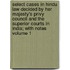 Select Cases in Hindu Law Decided by Her Majesty's Privy Council and the Superior Courts in India; With Notes Volume 1