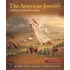 The American Journey: A History Of The United States, Combined Volume, Reprint With New Myhistorylab And Pearson Etext