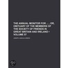 The Annual Monitor For, Or, Obituary Of The Members Of The Society Of Friends In Great Britain And Ireland (Volume 57) door Joseph Joshua Green