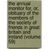 The Annual Monitor For, Or, Obituary Of The Members Of The Society Of Friends In Great Britain And Ireland (Volume 59)