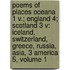 Poems of Places Oceana 1 V.; England 4; Scotland 3 V: Iceland, Switzerland, Greece, Russia, Asia, 3 America 5, Volume 1