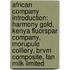 African Company Introduction: Harmony Gold, Kenya Fluorspar Company, Morupule Colliery, Brvm Composite, Fan Milk Limited