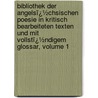 Bibliothek Der Angelsï¿½Chsischen Poesie in Kritisch Bearbeiteten Texten Und Mit Vollstï¿½Ndigem Glossar, Volume 1 by Christian Wilhelm Michael Grein