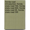 Florida Road Introduction: Florida State Road 700, Florida State Road 500, Florida State Road 35, Florida State Road 100 by Source Wikipedia