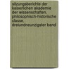 Sitzungsberichte Der Kaiserlichen Akademie Der Wissenschaften, Philosophisch-Historische Classe, Dreiundneunzigster Band door Kaiserl. Akademie Der Wissenschaften In Wien. Philosophisch-Historische Klasse