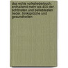 Das Echte Volksliederbuch: Enthaltend Mehr Als 400 Der Schönsten Und Beliebtesten Lieder, Trinksprüche Und Gesundheiten door Freudenlieb Johannes