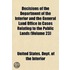 Decisions of the Department of the Interior and the General Land Office in Cases Relating to the Public Lands (Volume 23)