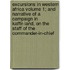 Excursions in Western Africa Volume 1; And Narrative of a Campaign in Kaffir-Land, on the Staff of the Commander-In-Chief