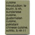Cuisine Introduction: Le Tourin, B Nh, Sundanese Cuisine, Guatemalan Cuisine, Pakistani Chinese Cuisine, Sofrito, B Nh T T