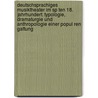 Deutschsprachiges Musiktheater Im Sp Ten 18. Jahrhundert: Typologie, Dramaturgie Und Anthropologie Einer Popul Ren Gattung door Jörg Krämer