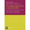 Freiwilligenagenturen in Deutschland: Potenziale Und Herausforderungen Einer Vielversprechenden Intermedi Ren Organisation by Peter Friedrich