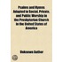 Psalms and Hymns Adapted to Social, Private, and Public Worship in the Presbyterian Church in the United States of America