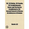 787: 787 Births, 787 Deaths, 787 Establishments, States And Territories Established In 787, Second Council Of Nicaea, Archd door Books Llc